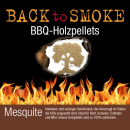 BACK TO SMOKE BBQ Holzpellets Mesquite